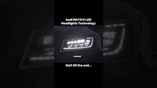 Audi MATRIX LED💀 [upl. by Skelton]