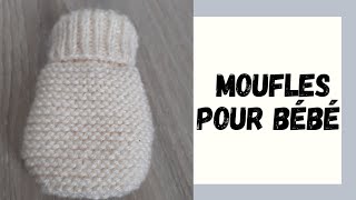 COMMENT TRICOTER UNE MOUFLE POUR BÉBÉ   MON TIROIR DE COUTURE [upl. by Tobey]