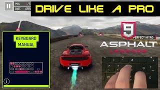 Asphalt 9 TUTORIAL 1 Manual Controls Windows 10 [upl. by Riesman]