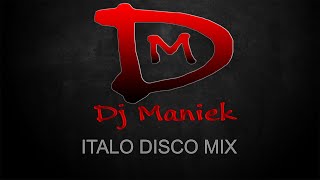 Italo Disco Mix 5  Dj Maniek [upl. by Sug]