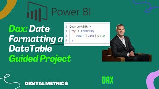 Power BI Date Table Formatting  Guided Project [upl. by Alex]