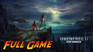 OXENFREE II Lost Signals  Complete Gameplay Walkthrough  Full Game  No Commentary [upl. by Madra]