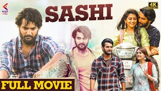 Sashi Full Movie 4K  Aadi Saikumar  Surbhi  Latest Kannada 2022 Dubbed Movie  Kannada Filmnagar [upl. by Yniar187]