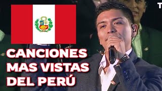 Top 75  Canciones Peruanas 🇵🇪 con más vistas en Youtube [upl. by Lletram]