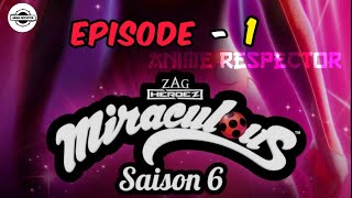 Miraculous ladybug season 6 episode 1  miraculous season 6 release date  anime respector [upl. by Lundeen]