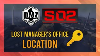 Lost Managers Office Key  Location Guide  DMZ Ashika Guide  Simple [upl. by Cletus]