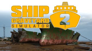 Ship Graveyard Simulator 2  DLC Стальные гиганты 1 [upl. by Yliah]