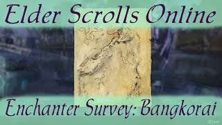 Enchanter Survey Bangkorai Elder Scrolls Online [upl. by Vaenfila]