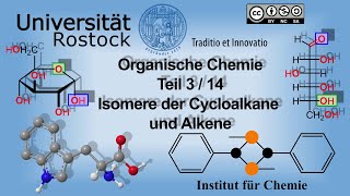 Einführung in die Organische Chemie Teil 3 Isomere der Cycloalkane und Alkene [upl. by Eniamraj]