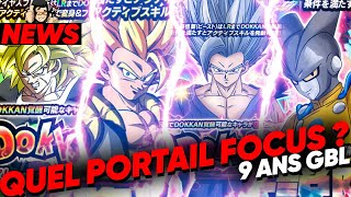 Quel portail focus pour les 9 ans  DOKKAN BATTLE [upl. by Jaquelin588]