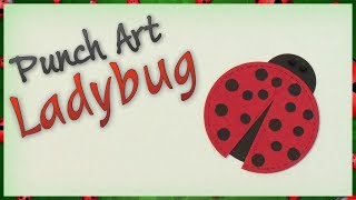 Punch Art Ladybug [upl. by Tserof343]