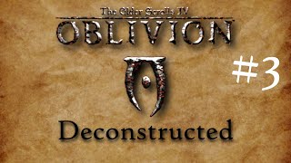 TES4 Oblivion Deconstructed Part 3  The Quests i [upl. by Evreh608]