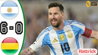 Messi Hattrick  Argentina vs Bolivia 60 Highlights of All Goals 2024 [upl. by Elata]