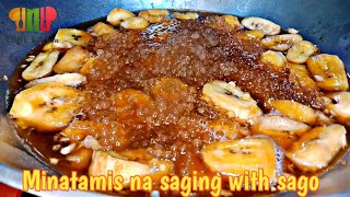 Minatamis na saging with sago  banana in caramel syrup [upl. by Whale]