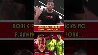 boas e péssimas notícias no flamengo michael fora 3 [upl. by Yentirb]