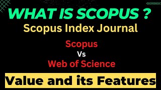 What is Scopus  Scopus Indexed Journals [upl. by Nairod]