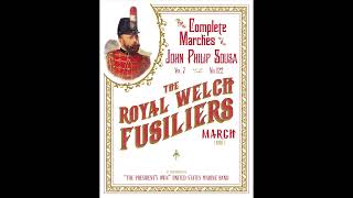 SOUSA The Royal Welch Fusiliers 1930  quotThe Presidents Ownquot United States Marine Band [upl. by Howzell459]