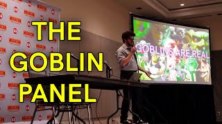 The Goblin Panel [upl. by Castora]