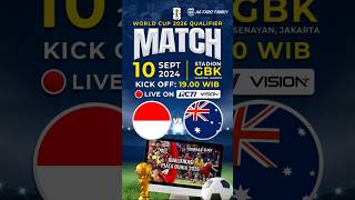 Jadwal Siaran Langsung Indonesia vs Australia 2024 di Stadion GBK [upl. by Roach615]