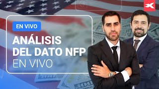 ⚠️ NFP en vivo  CIERRE de MERCADOS ¡Conoce la reacción del mercado en tiempo real [upl. by Ethel355]