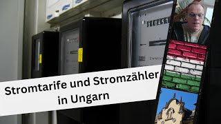 Stromtarife und Stromzähler in Ungarn [upl. by Aletsirc]