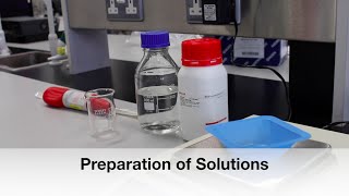 Protocol 1 Preparation of Solutions [upl. by Suirtemed]