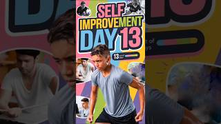 Self improvement challenge day 13  shorts ytshorts tranding vlog selfimprovementchallenge [upl. by Hgielrac]