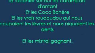 Renaud  Mistral Gagnant  Lyrics [upl. by Otsuj]