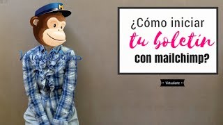 ¿Cómo iniciar tu boletín con mailchimp [upl. by Enomis]