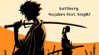 【サムライチャンプルー】battlecry  Nujabes feat Sing02 Official Audio [upl. by Gratia661]