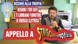 TRUFFA ENERGIA ELETTRICA – CAMBIANO IL FORNITORE A TUA INSAPUTA [upl. by Erdman]