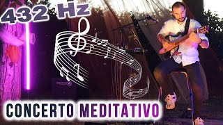 CONCERTO MEDITATIVO a 432 Hz – LIVEBologna  14062024 [upl. by Kirit296]