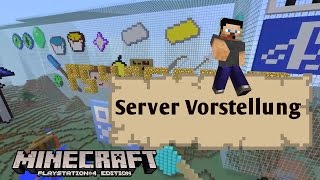 Minecraft Ps4 Server Vorstellung 1 [upl. by Eitsirc]