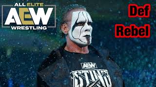 Sting AEW theme if Def Rebel made it [upl. by Balbur]