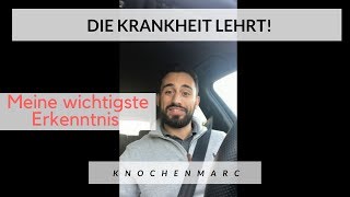 Was mich die Krankheit gelehrt hat  Dankbar krank [upl. by Knoll]