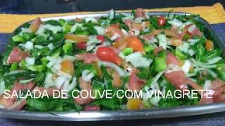 SALADA DE COUVE COM VINAGRETE [upl. by Ben]