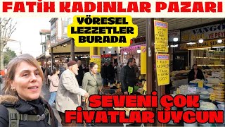 FATİH KADIN PAZARINDA KADIN ESNAF YOK İSTANBULDA UCUZ ET PAZARI  BİLEN GELİYOR UYGUNA ALIYOR [upl. by Fredric]