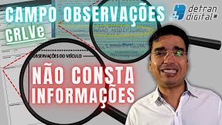 CAMPO OBSERVAÇÕES DO DOCUMENTO DO VEÍCULO NÃO CONSTA INFORMAÇÃO DE REGULARIZAÇÃO [upl. by Kennet556]