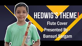 Hedwigs Theme  Harry Potter  By John Williams And Patrick Doyle  Flute Cover  Bansuri Sargam [upl. by Enytsirhc]