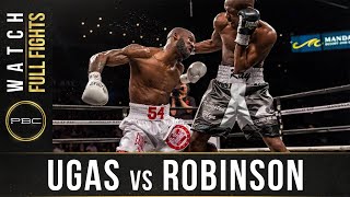 Ugas vs Robinson FULL FIGHT February 17 2018  PBC on Showtime [upl. by Assiralc778]