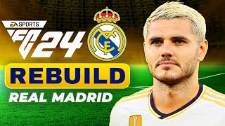 ICARDI REAL MADRIDE TRANSFER OLSAYDI NE OLURDU  FC 24 REAL MADRID REBUILD  KARİYER MODU [upl. by Riki]