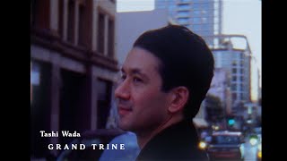 Tashi Wada  Grand Trine Official Video [upl. by Craddock955]