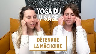 Yoga du visage 3 exercices pour relâcher lisser le visage et détendre la mâchoire [upl. by Havot]