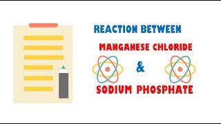 Manganese Chloride and Sodium Phosphate  Reaction [upl. by Maris]