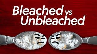 The Difference Between Bleached and Unbleached Flour [upl. by Rafiq]