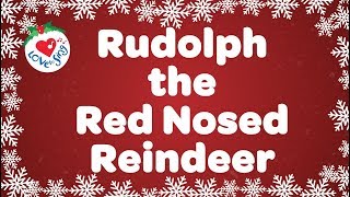 Rudolph the Red Nosed Reindeer With Lyrics  Christmas Songs and Carols [upl. by Morehouse]