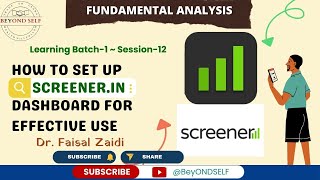 LB1  S12 How to Set up Screenerin Dashboard for Effective Use by Dr Faisal Zaidi [upl. by Octavus]