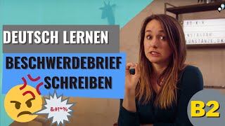 Deutsch lernen B2 Beschwerdebrief schreiben [upl. by Garfinkel]