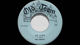 The Fiestas  So Fine DEStereo 1958 [upl. by Patrich]