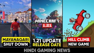 Mayanagari Shut Down 😰 Minecraft 121 Release Date RDR PC New Hill Climb Racing  Gaming News 214 [upl. by Okechuku768]